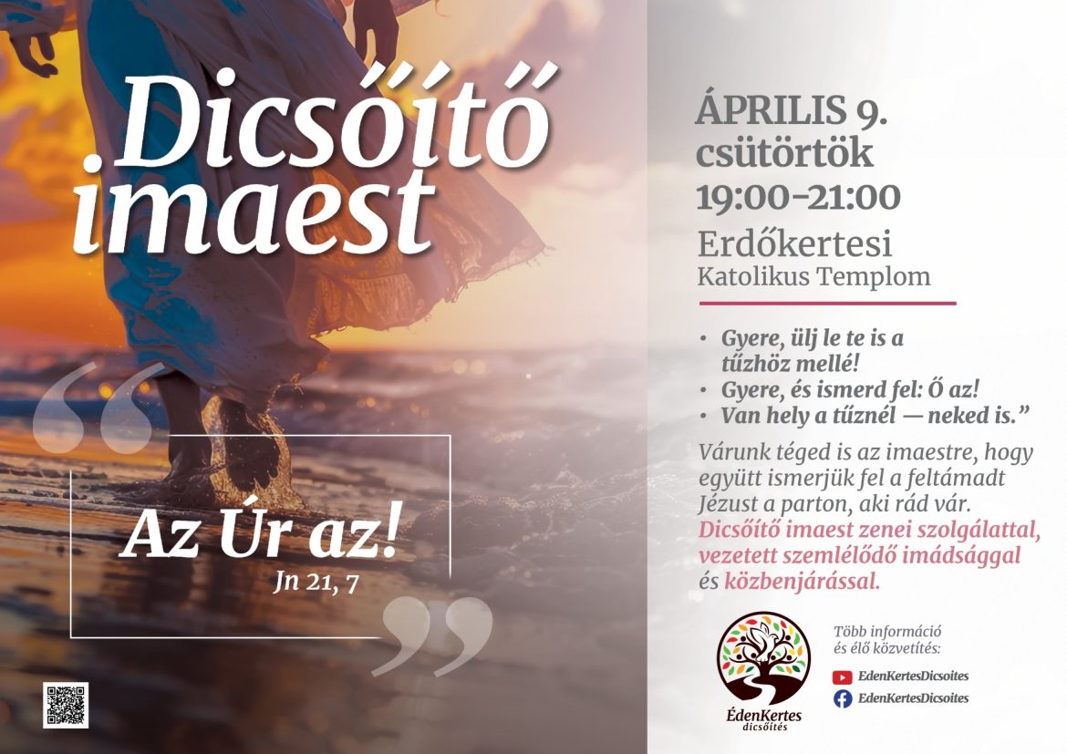 Dicsőítő imaest – Erdőkertes