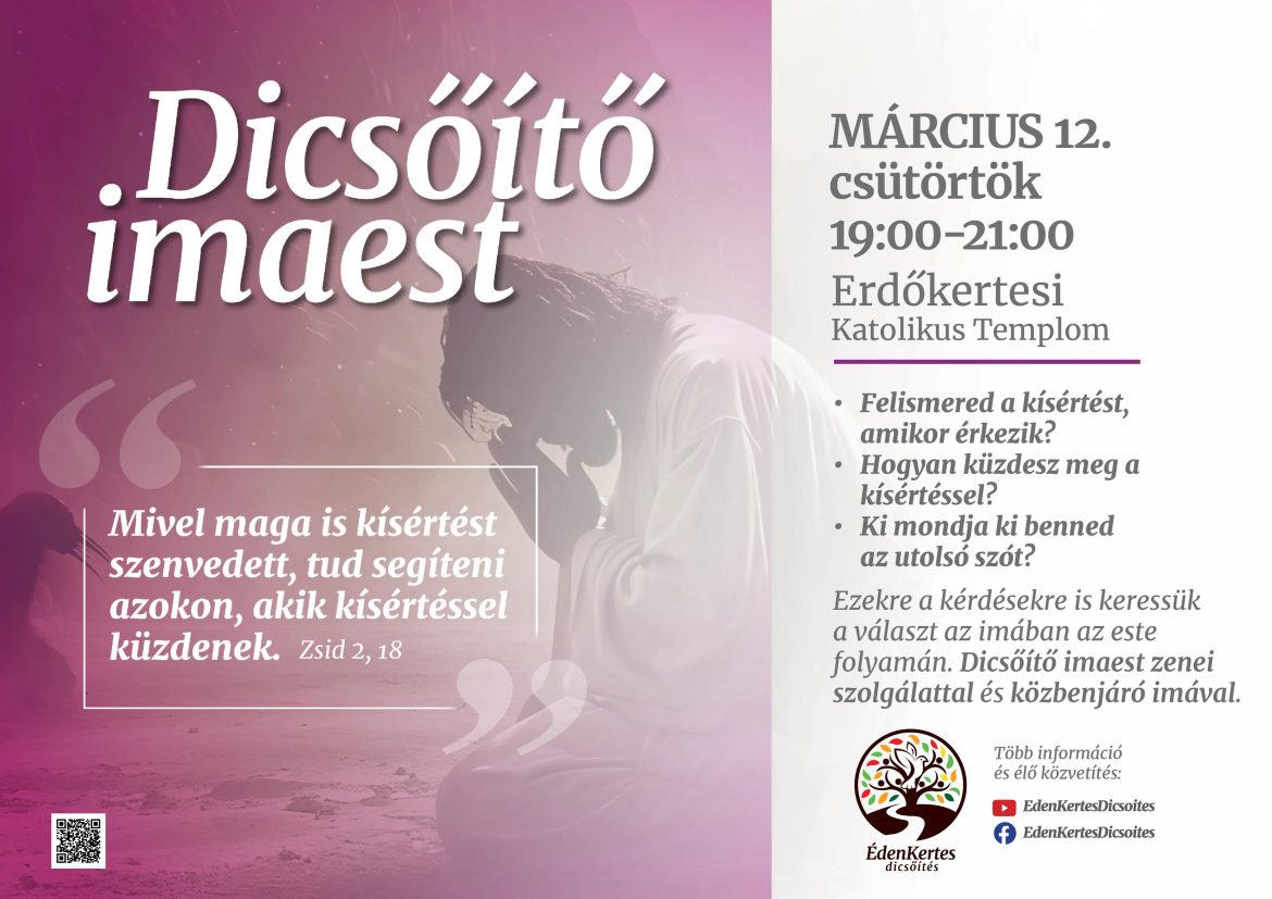 Dicsőítő imaest – Erdőkertes